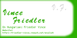 vince friedler business card